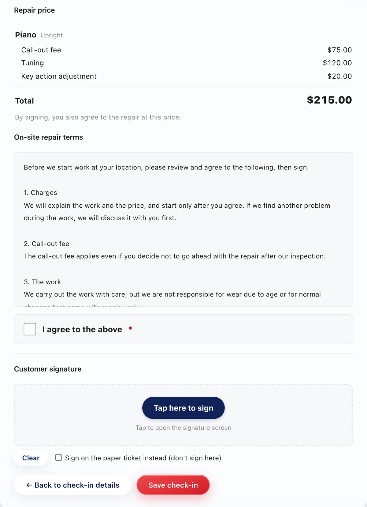 On arrival, the estimate and signature on the spot screen